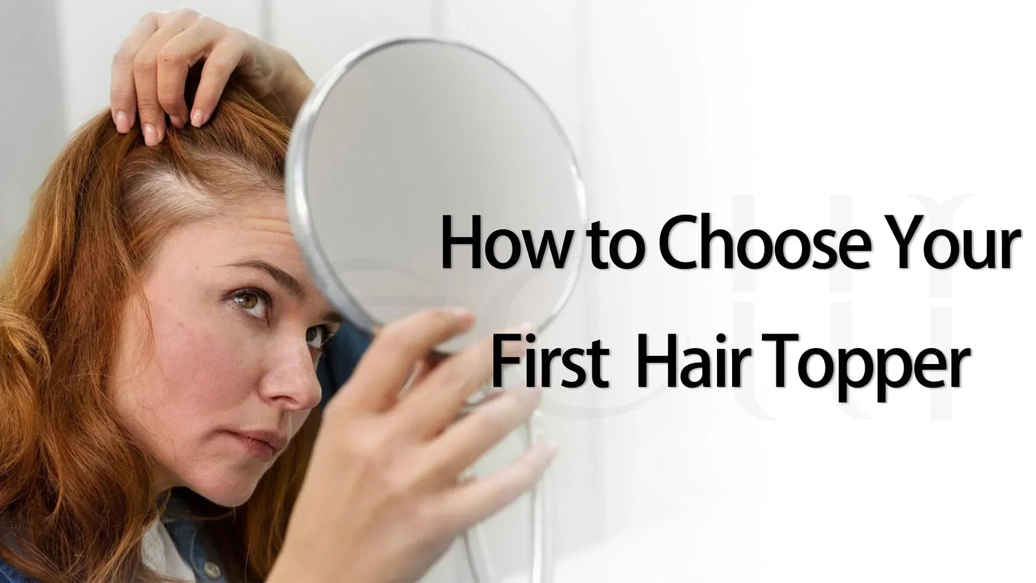 how to choose your first hair topper 